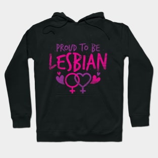 Lgbt Pride Month Proud To Be Lesbian Hoodie